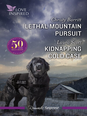 cover image of Lethal Mountain Pursuit/Kidnapping Cold Case